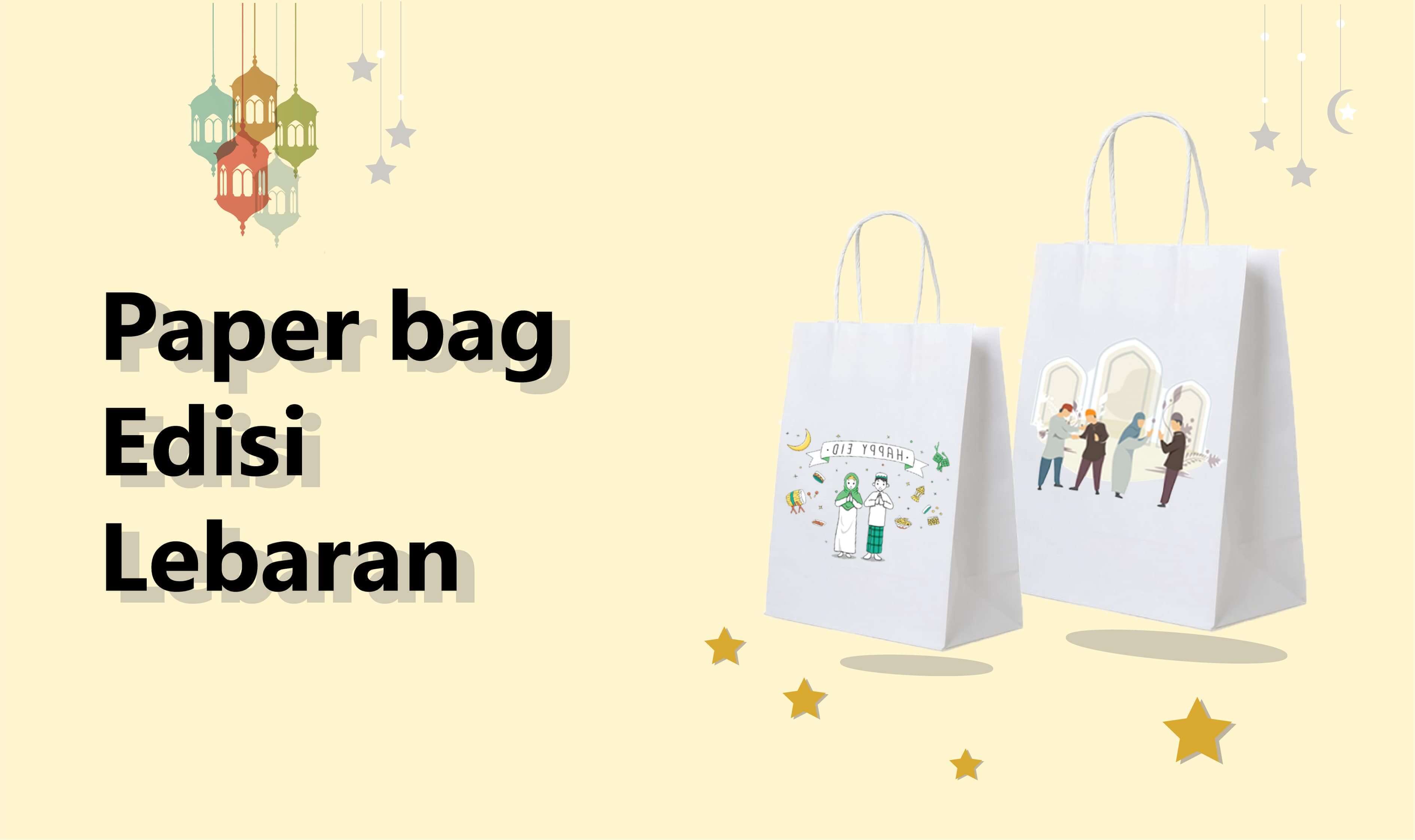 Paper Bag Edisi Lebaran